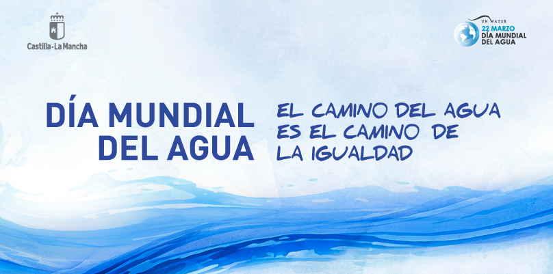 Día Mundial del Agua Castilla-La Mancha 2026